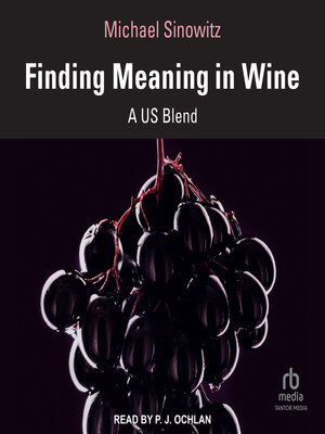 cover image of Finding Meaning in Wine